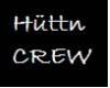 Hütt'n Crew