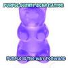 Purple Gummy Bear Nation Social Gathering